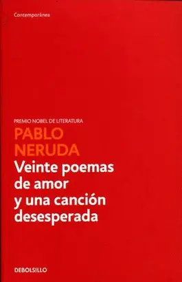 VEINTE POEMAS Y UNA CANCION DESESPERADA