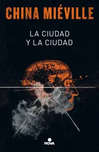 CIUDAD Y LA CIUDAD, LA