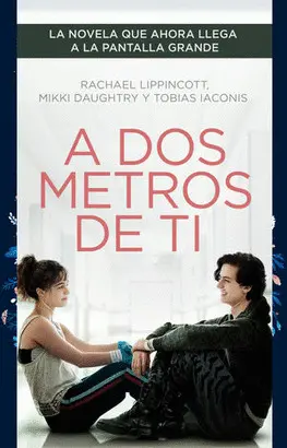 A DOS METROS DE TI  (PELICULA)