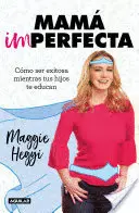 MAMA IMPERFECTA