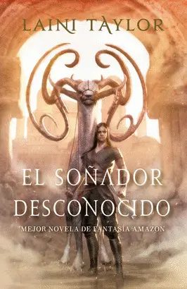 El Soñador Desconocido (El Soñador Desconocido 1)