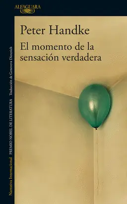 EL MOMENTO DE LA SENSACIÓN VERDADERA
