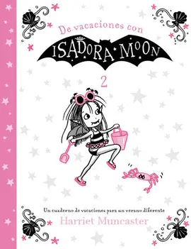 ISADORA MOON - DE VACACIONES CON ISADORA MOON (2º DE PRIMARIA)