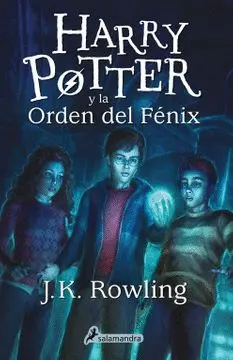 HARRY POTTER Y LA ORDEN DEL FÉNIX