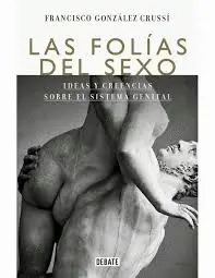 LAS FOLÍAS DEL SEXO