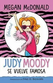 JUDY MOODY, SE VUELVE FAMOSA