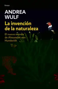 LA INVENCIÓN DE LA NATURALEZA
