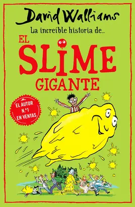 INCREIBLE HISTORIA DEL SLIME GIGANTE, LA