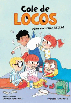 EXCURSION EPICA, UNA (COLE DE LOCOS 2)
