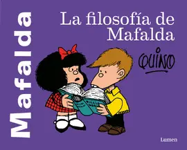 LA FILOSOFÍA DE MAFALDA