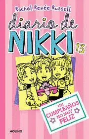 DIARIO DE NIKKI 13. UN CUMPLEAÑOS NO MUY