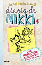 DIARIO DE NIKKI 4. UNA PRINCESA DE HIELO POCO AGRACIADA