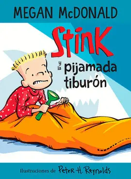 Stink y la Pijamada Tiburón