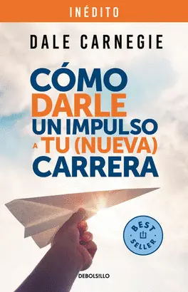 CÓMO DARLE UN IMPULSO A TU (NUEVA) CARRERA ; HOW TO GIVE YOUR (NEW) CAREER A BOO