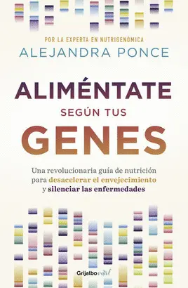 ALIMÉNTATE SEGÚN TUS GENES