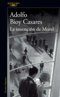 INVENCION DE MOREL, LA