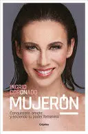 MUJERÓN / GREAT WOMAN