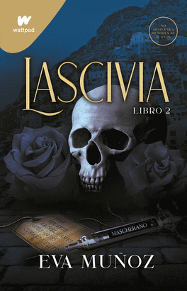 PECADOS PLACENTEROS 2 - LASCIVIA (LIBRO 2)