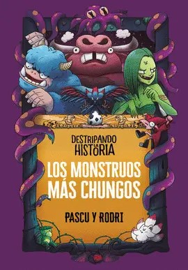 LOS MOUNSTRUOS MÁS CHUNGOS