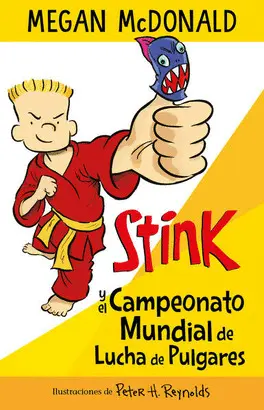 SERIE STINK 6 - CAMPEONATO MUNDIAL DE LUCHAS DE PULGARES