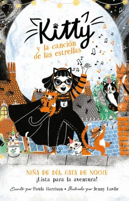 =^KITTY^= 8 - KITTY Y LA CANCIÓN DE LAS ESTRELLAS