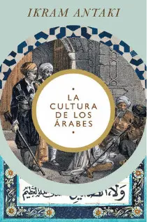 CULTURA DE LOS ARABES, LA