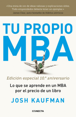 MBA Personal (Edición especial 10º aniversario) - Josh Kaufman– EL DE LOS  LIBROS
