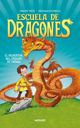 ESCUELA DE DRAGONES 1 - EL DESPERTAR DEL DRAGÓN DE TIERRA