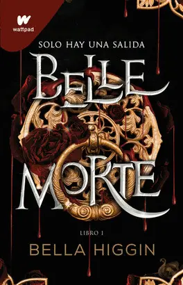 Belle Morte 1 - Belle Morte