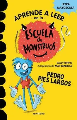 APRENDER A LEER EN LA ESCUELA DE MONSTRUOS 4 - PEDRO PIES LARGOS