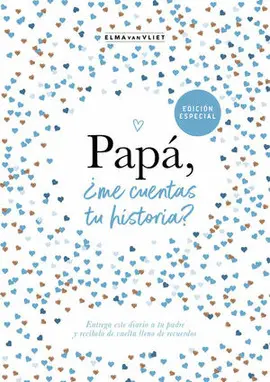 PAPA, ¿ME CUENTAS TU HISTORIA?