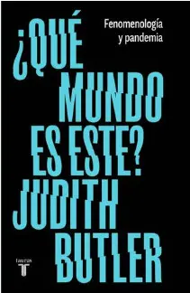 ¿QUE MUNDO ES ESTE?. FENOMENOLOGIA Y PANDEMIA