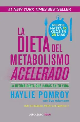 LA DIETA DEL METABOLISMO ACELERADO