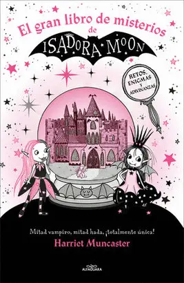 EL GRAN LIBRO DE MISTERIOS DE ISADORA MOON
