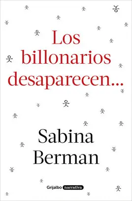 BILLONARIOS DESAPARECIDOS, LOS