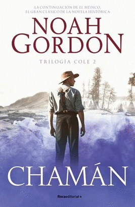 CHAMAN (TRILOGIA DE LA FAMILIA COLE 2)