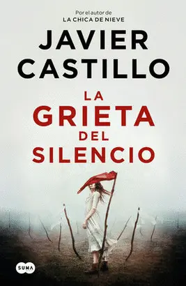 LA GRIETA DEL SILENCIO