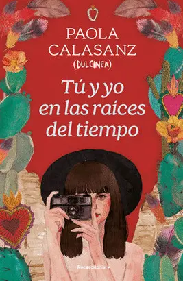 TU Y YO EN LAS RAICES DEL TIEMPO