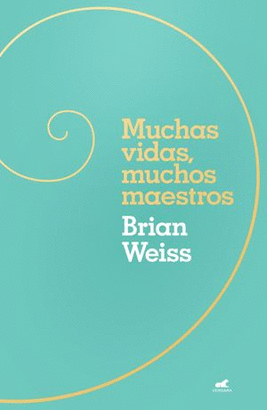 MUCHAS VIDAS MUCHOS MAESTROS