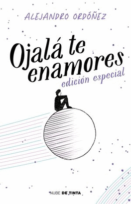 OJAL TE ENAMORES (EDICIN ANIVERSARIO) / I HOPE YOU FALL IN LOVE