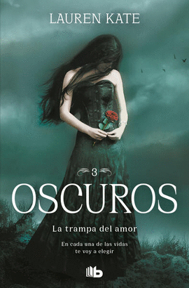 TRAMPA DEL AMOR, LA (OSCUROS 3)