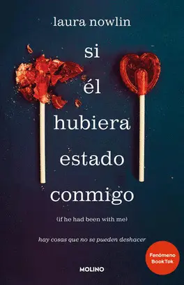 SI EL HUBIERA ESTADO CONMIGO