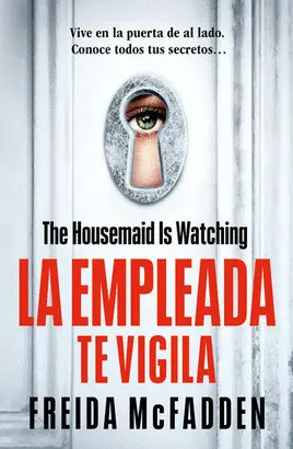 EMPLEADA TE VIGILA, LA