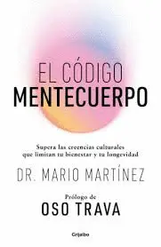 CODIGO MENTE CUERPO, EL