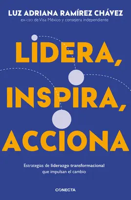 LIDERA, INSPIRA, ACCIONA: ESTRATEGIAS DE