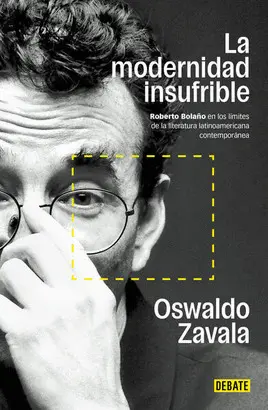 MODERNIDAD INSUFRIBLE, LA