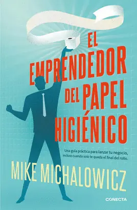 EMPRENDEDOR DEL PAPEL HIGIENICO, EL