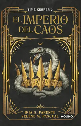 TIME KEEPER 2. IMPERIO DEL CAOS, EL