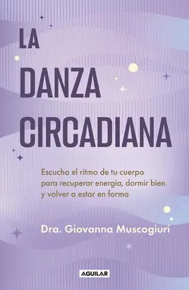 DANZA CIRCADIANA, LA