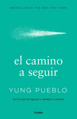 CAMINO A SEGUIR, EL